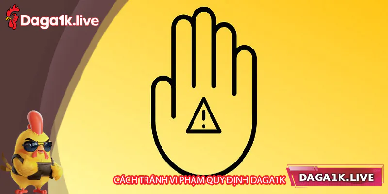 Cách tránh vi phạm điều khoản miễn trừ trách hướng Daga1k
