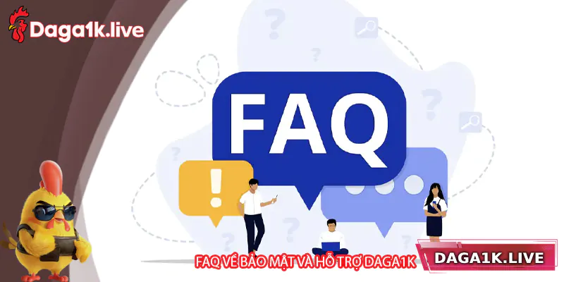 FAQ về vấn đề bảo mật và hỗ trợ người chơi